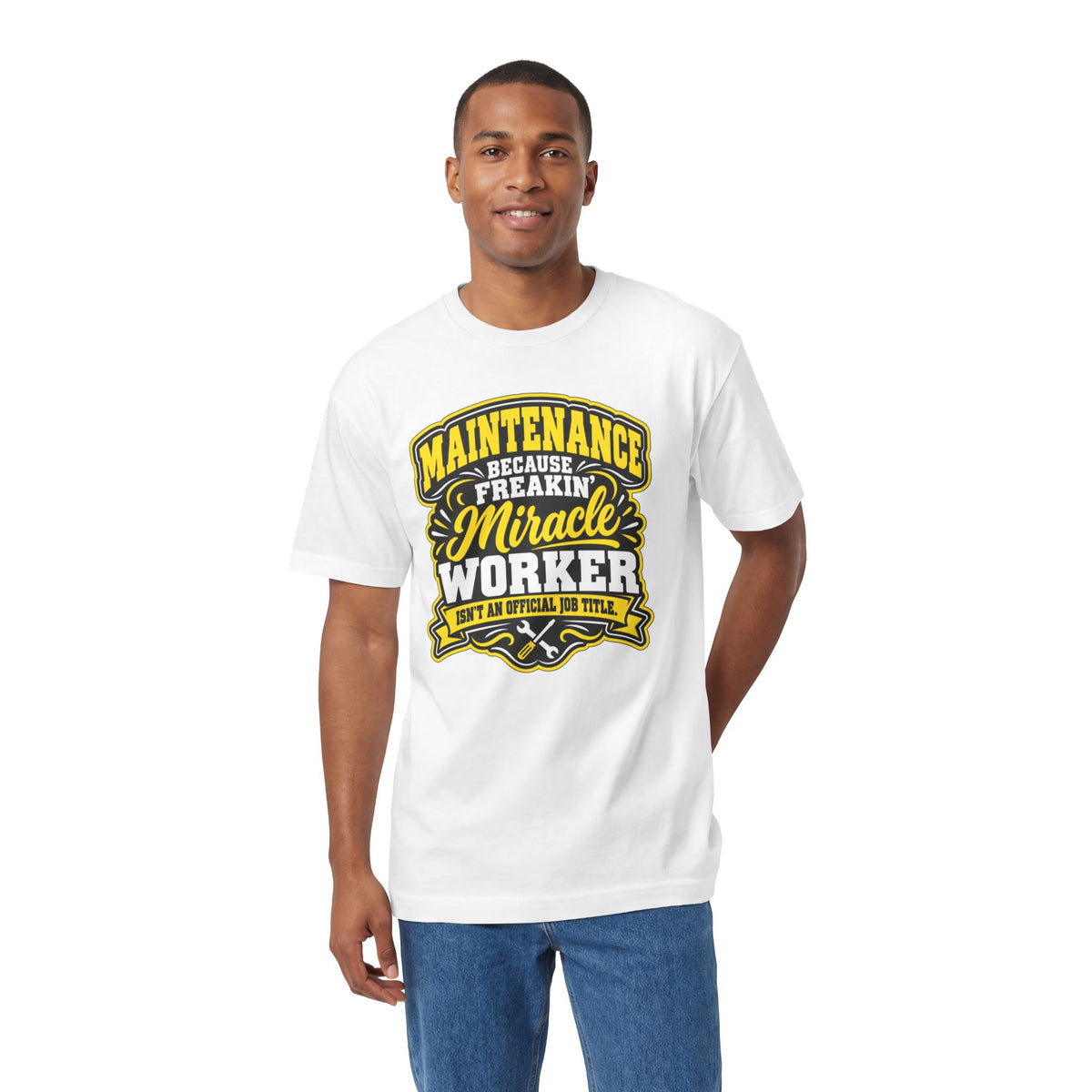 Maintenance Miracle Worker T-Shirt — Funny Maintenance Crew Tee