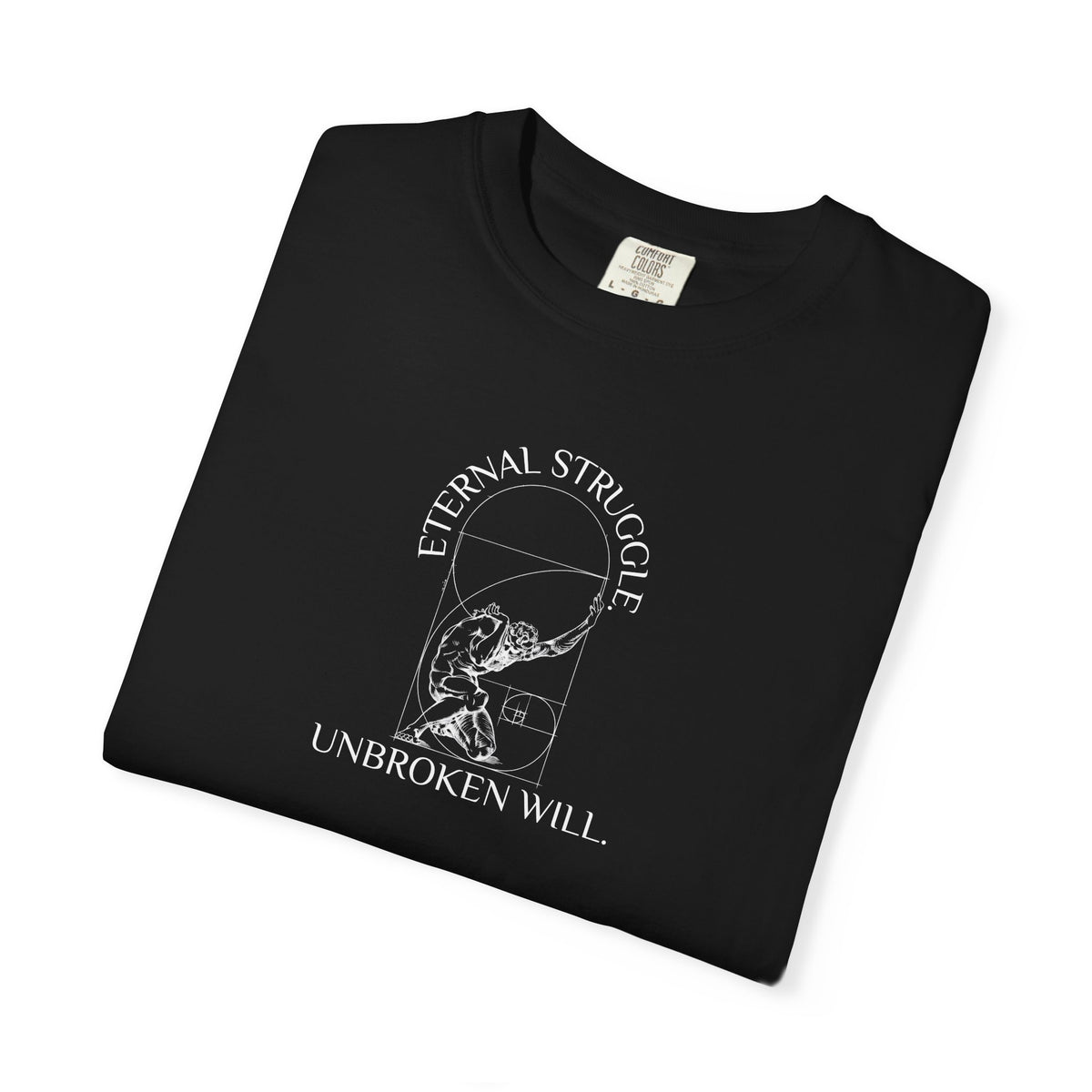 Eternal Strength Unbroken Will Inspirational T-Shirt