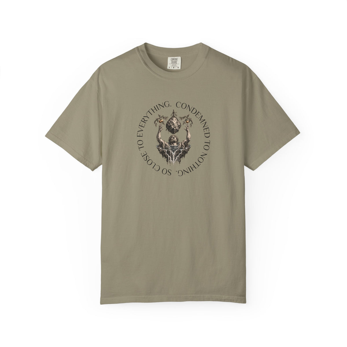 So close to Everything, Condemned to Nothing. | Art Graphic T-Shirt