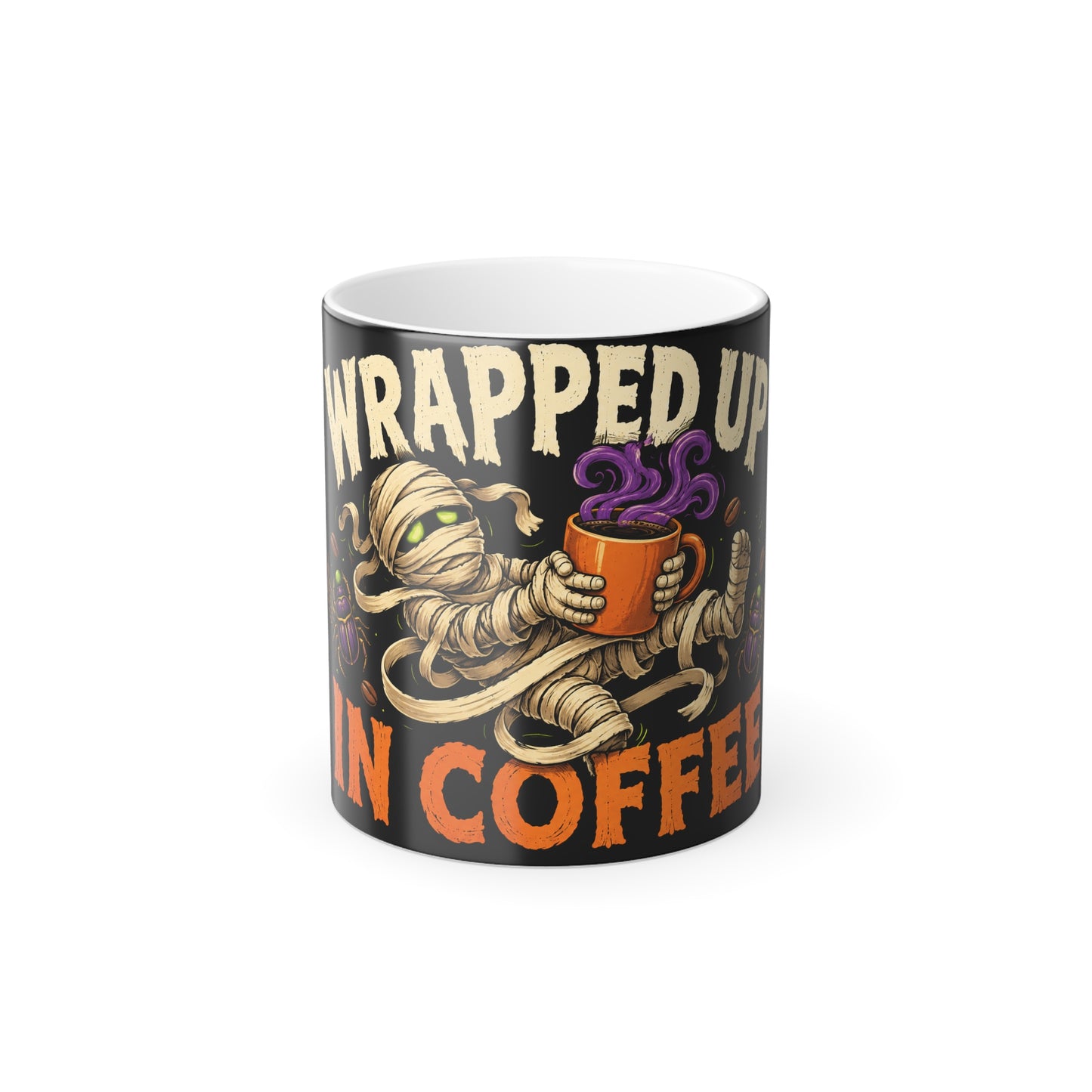 Wrapped Up In Coffee - Color Changing Mug — Mummy Halloween 11oz