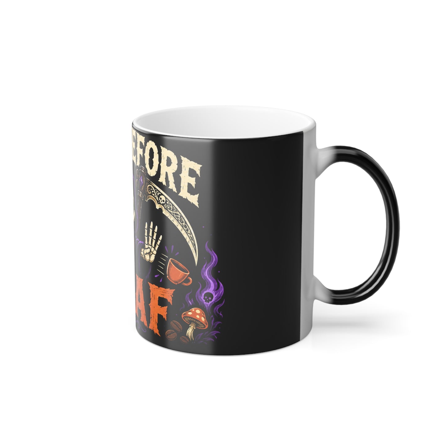 Death Before Decaf Color-Changing Mug — 11oz Funny Gothic Coffee Cup