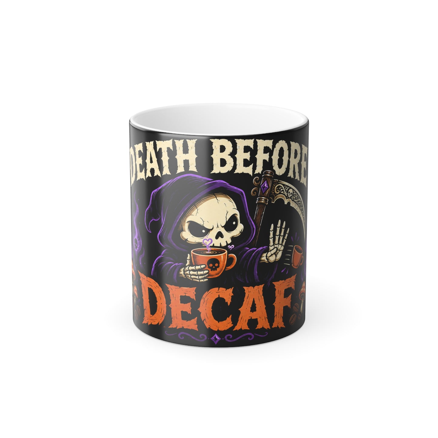 Death Before Decaf Color-Changing Mug — 11oz Funny Gothic Coffee Cup