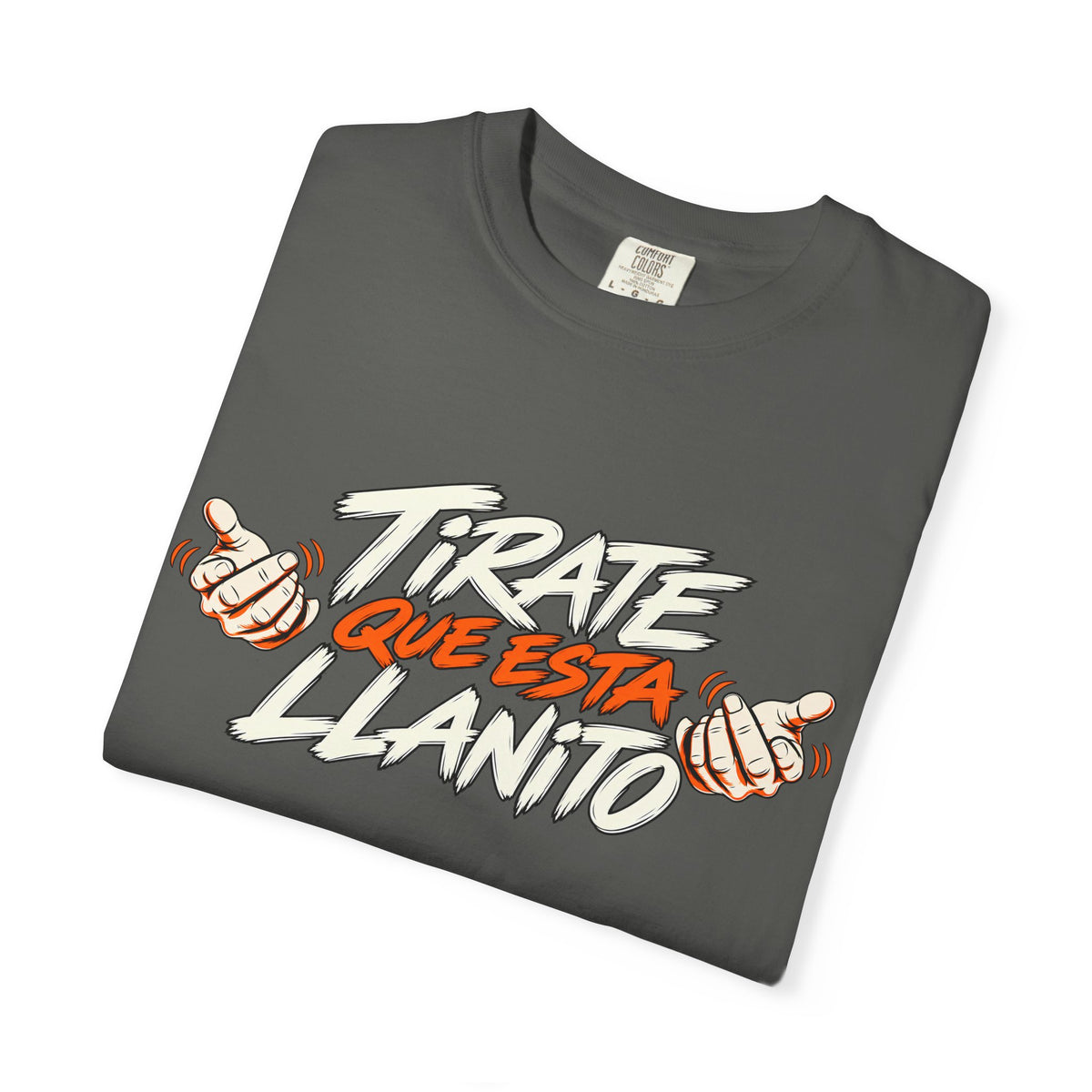 T-Shirt — "Tírate Que Está Llanito" Retro Hand Gesture Graphic Tee