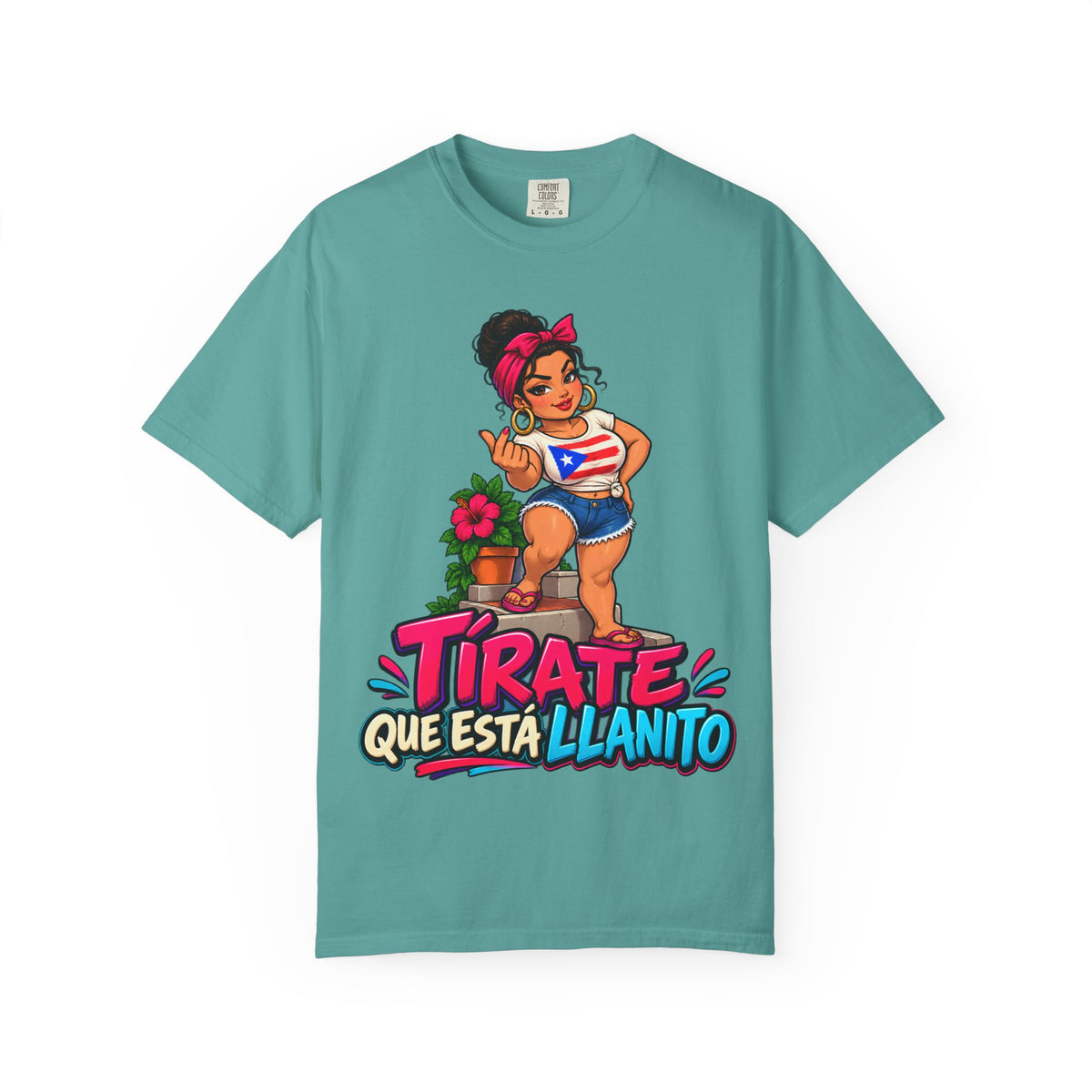 T-Shirt — "Tírate Que Está Llanito" Puerto Rican Pin-Up Graphic Tee