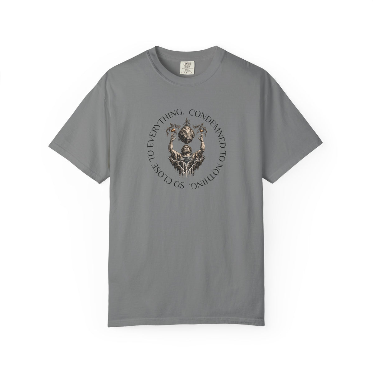 So close to Everything, Condemned to Nothing. | Art Graphic T-Shirt
