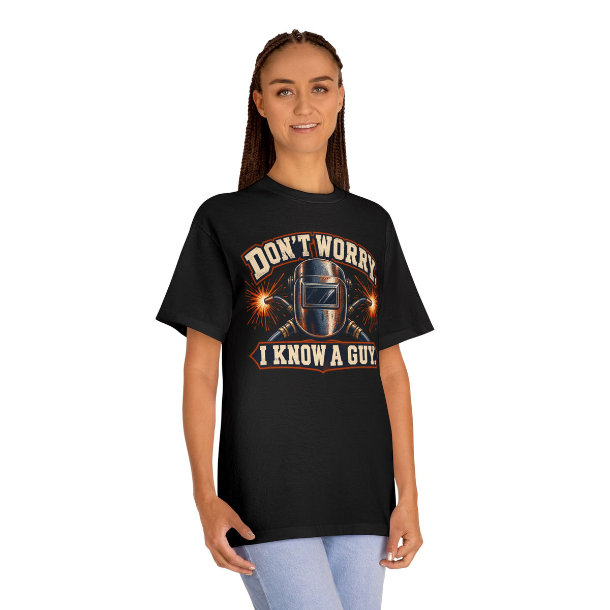 Welding Tee - "Don't Worry I Know A Guy"