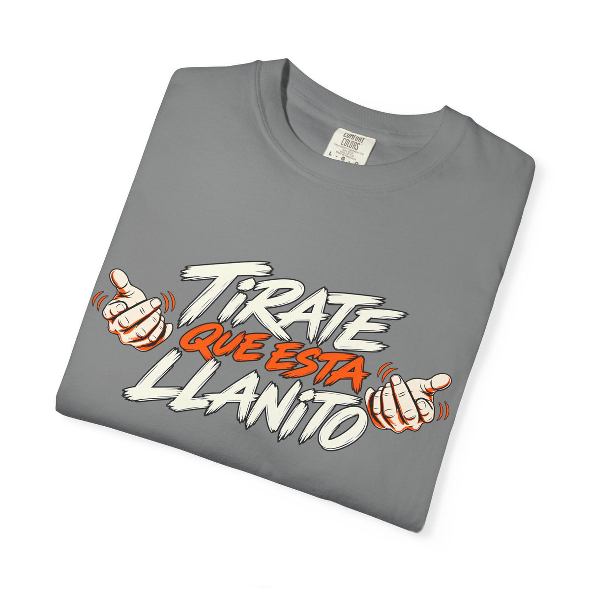 T-Shirt — "Tírate Que Está Llanito" Retro Hand Gesture Graphic Tee