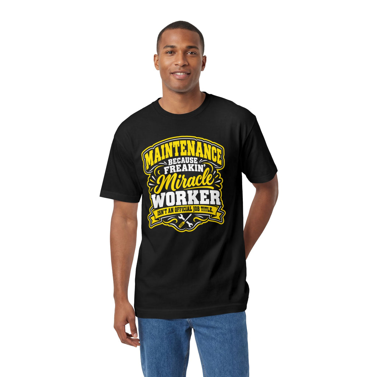 Maintenance Miracle Worker T-Shirt — Funny Maintenance Crew Tee