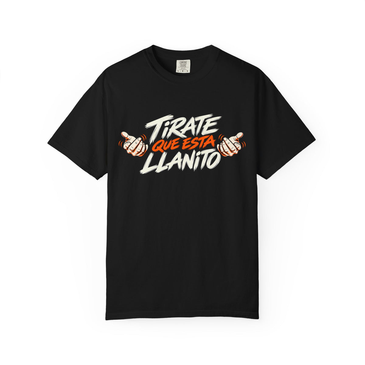 T-Shirt — "Tírate Que Está Llanito" Retro Hand Gesture Graphic Tee