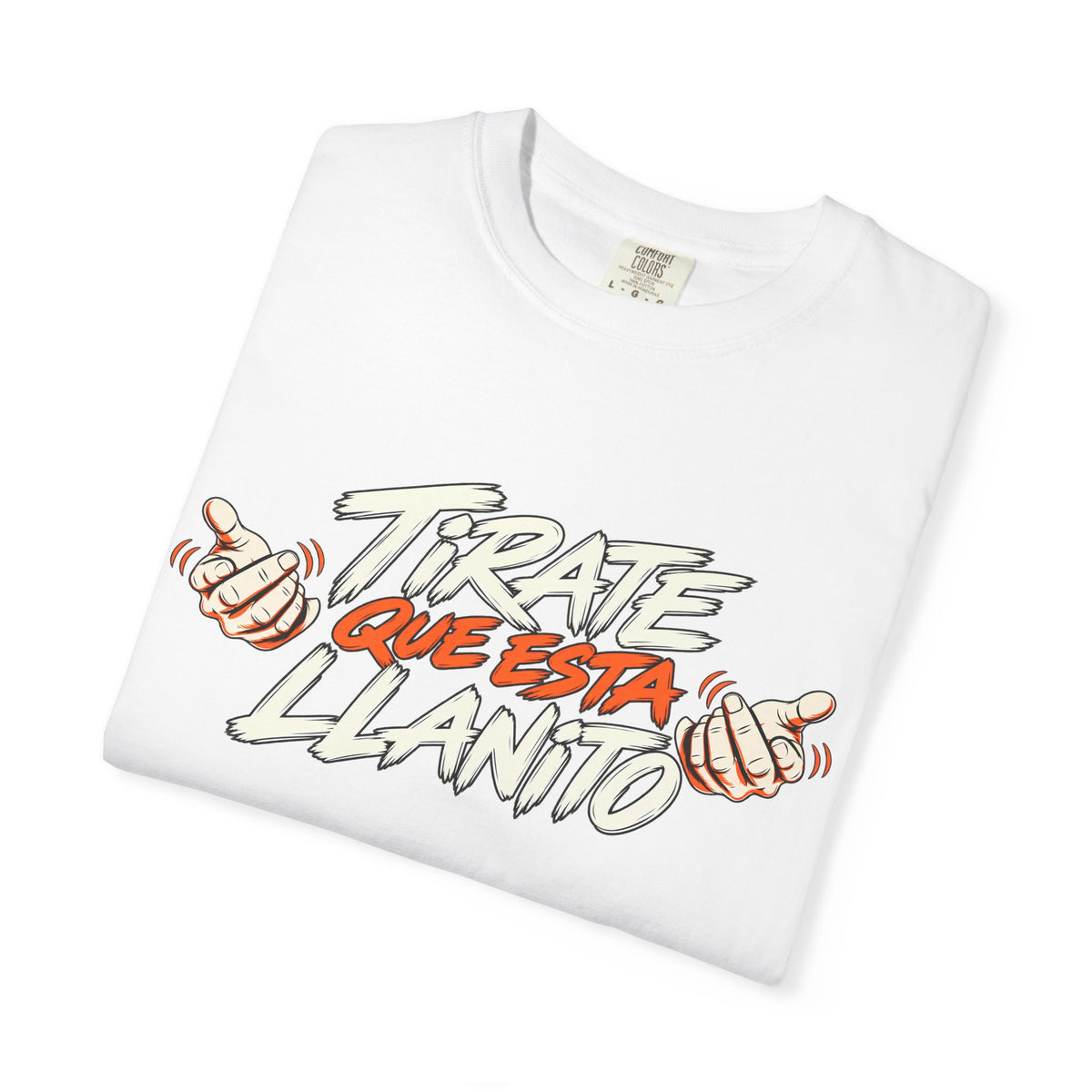 T-Shirt — "Tírate Que Está Llanito" Retro Hand Gesture Graphic Tee