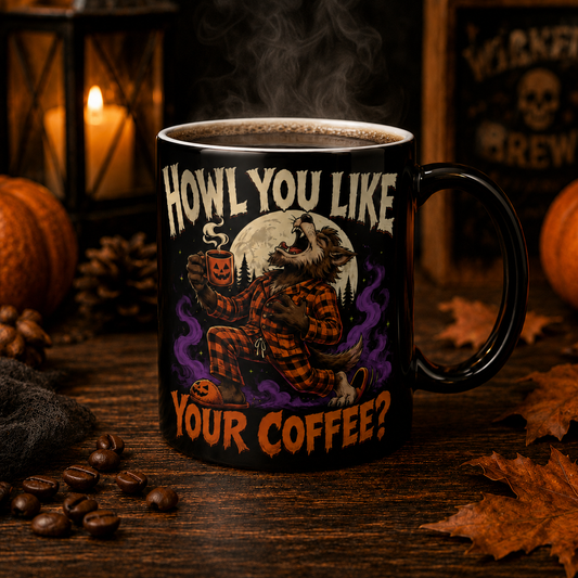 Howl You Like Your Coffee? Color-Changing Mug — Werewolf Coffee Lover 11oz