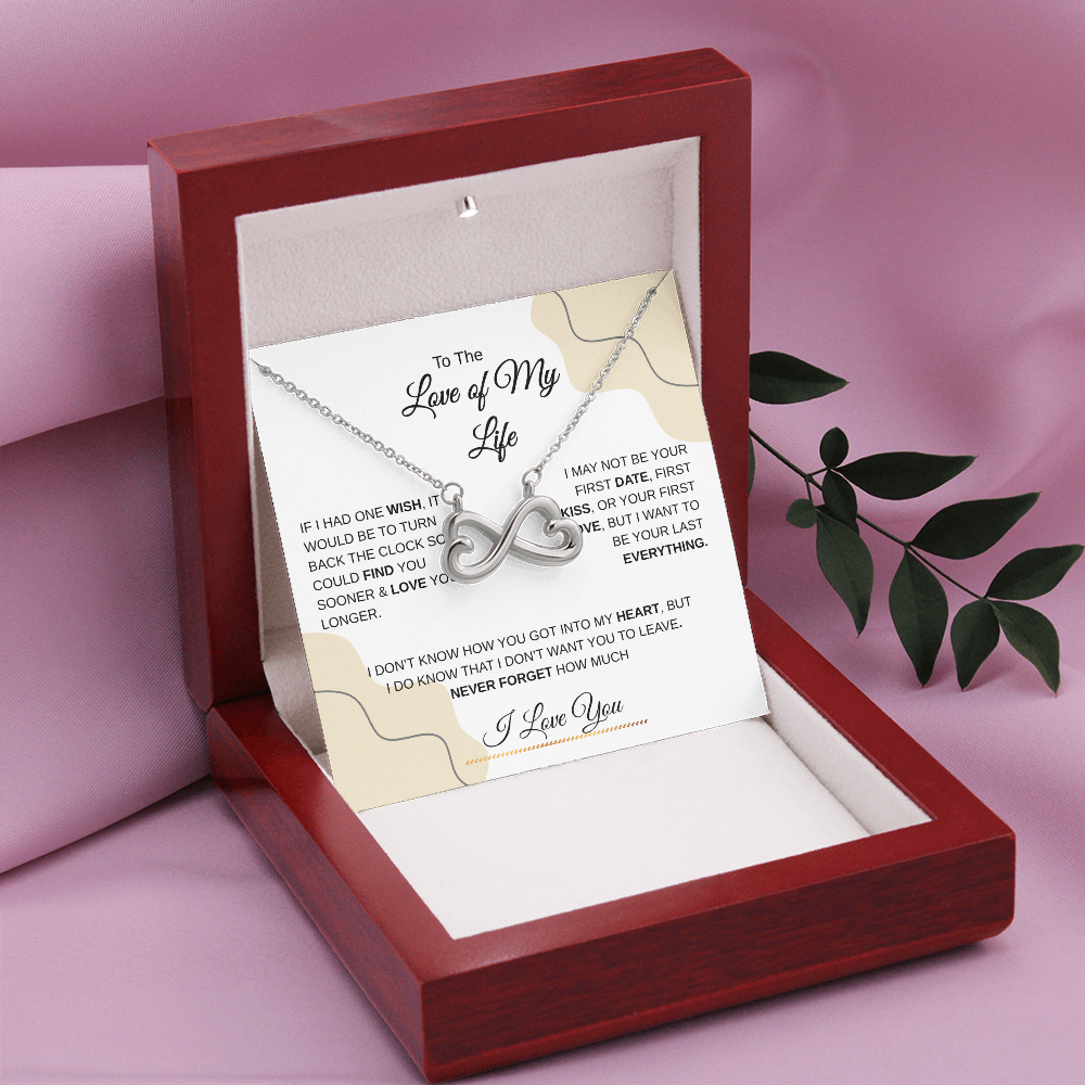 To The Love of My Life | Endless Love Necklace