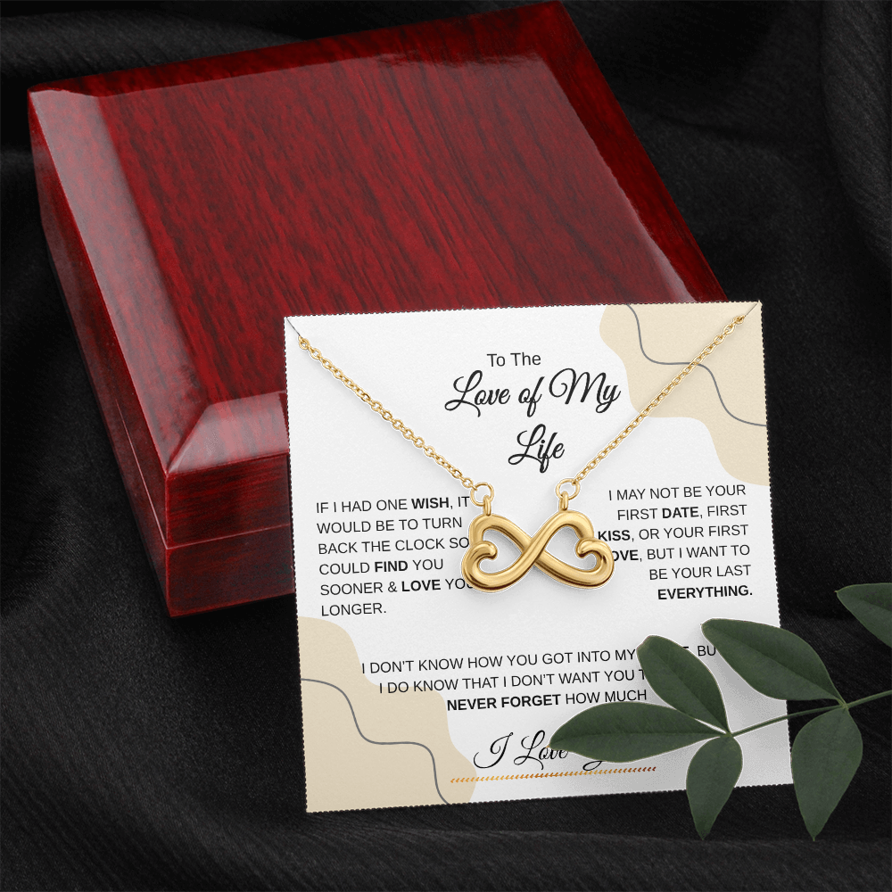 To The Love of My Life | Endless Love Necklace