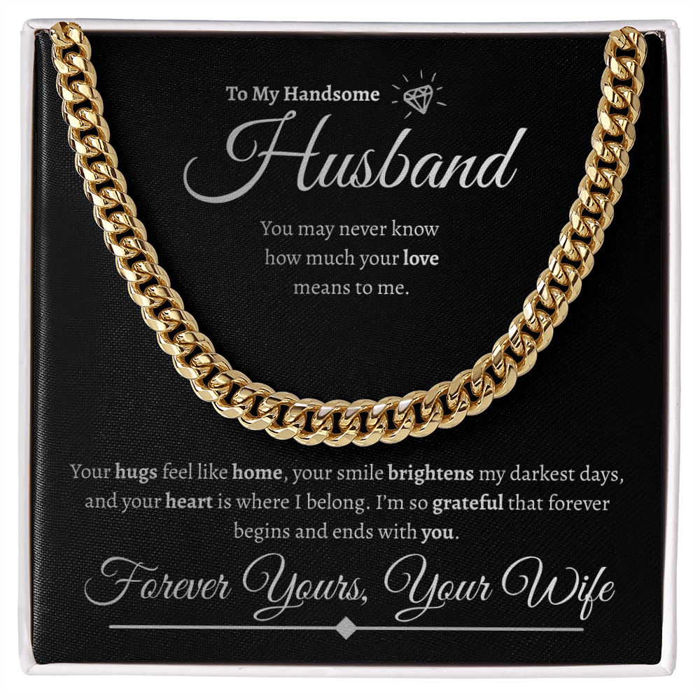 To My Handsome Husband | Cuban Link Chain