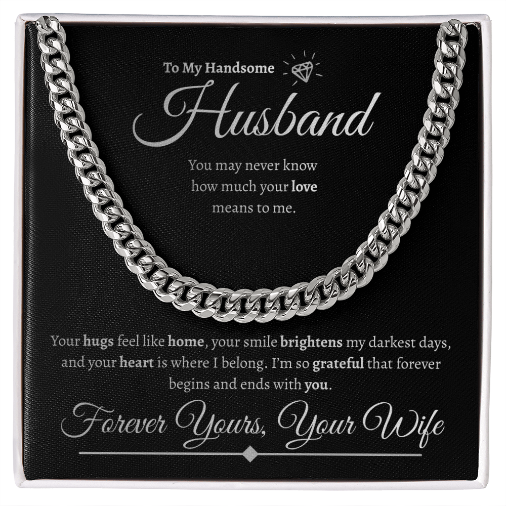 To My Handsome Husband | Cuban Link Chain
