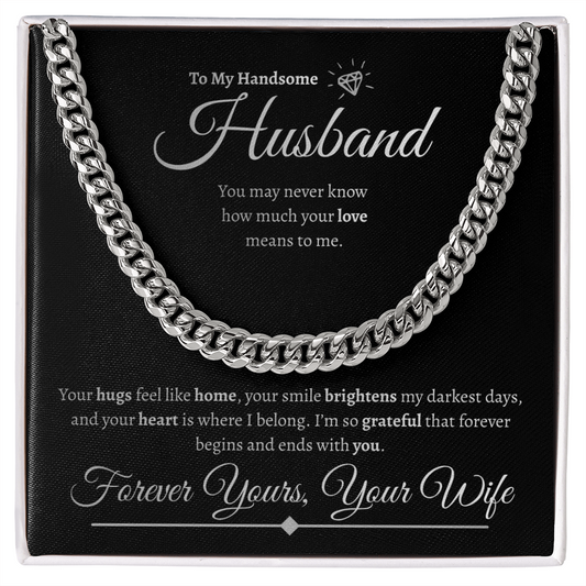 To My Handsome Husband | Cuban Link Chain