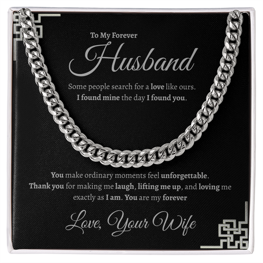 To My Forever Husband  | Cuban Link Chain