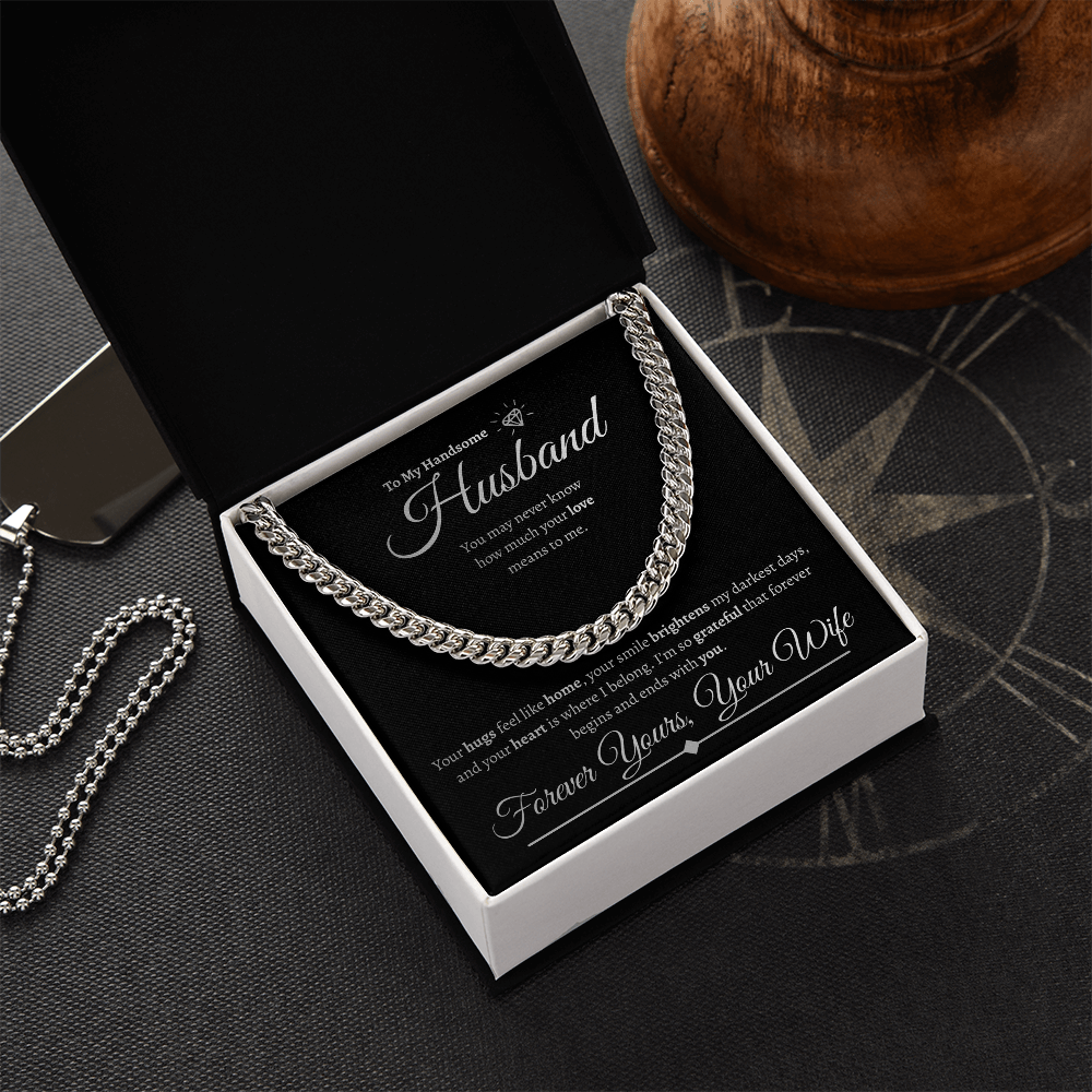 To My Handsome Husband | Cuban Link Chain