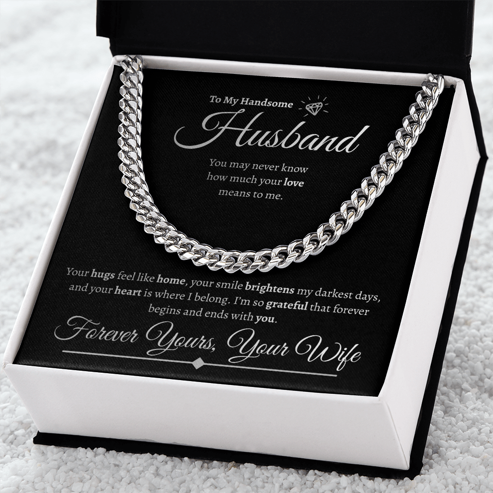 To My Handsome Husband | Cuban Link Chain