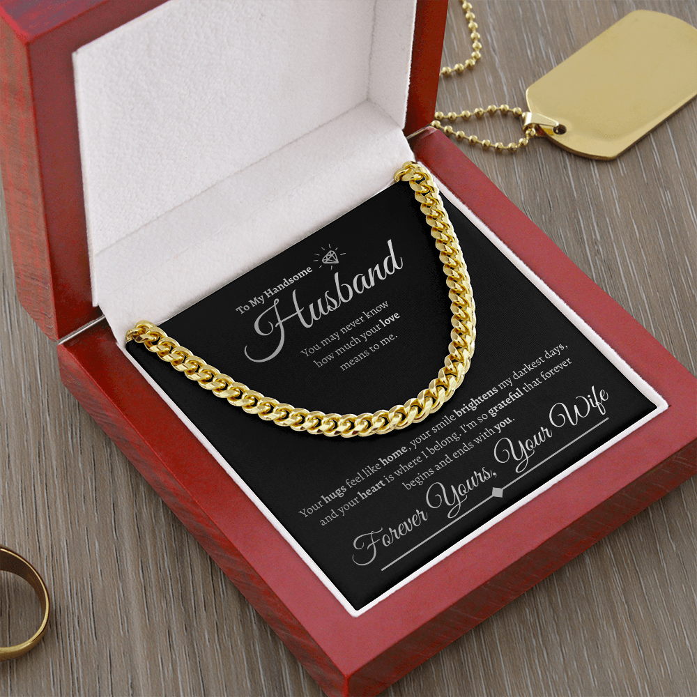 To My Handsome Husband | Cuban Link Chain