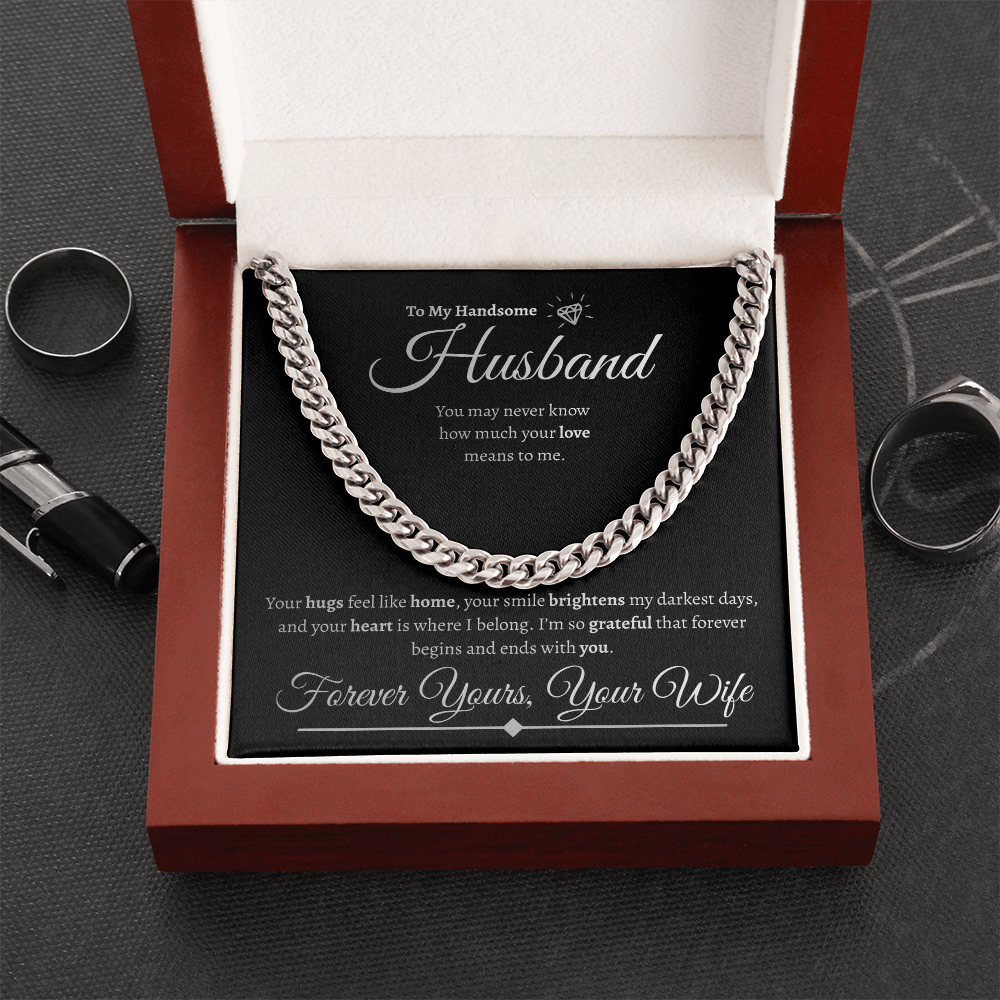 To My Handsome Husband | Cuban Link Chain