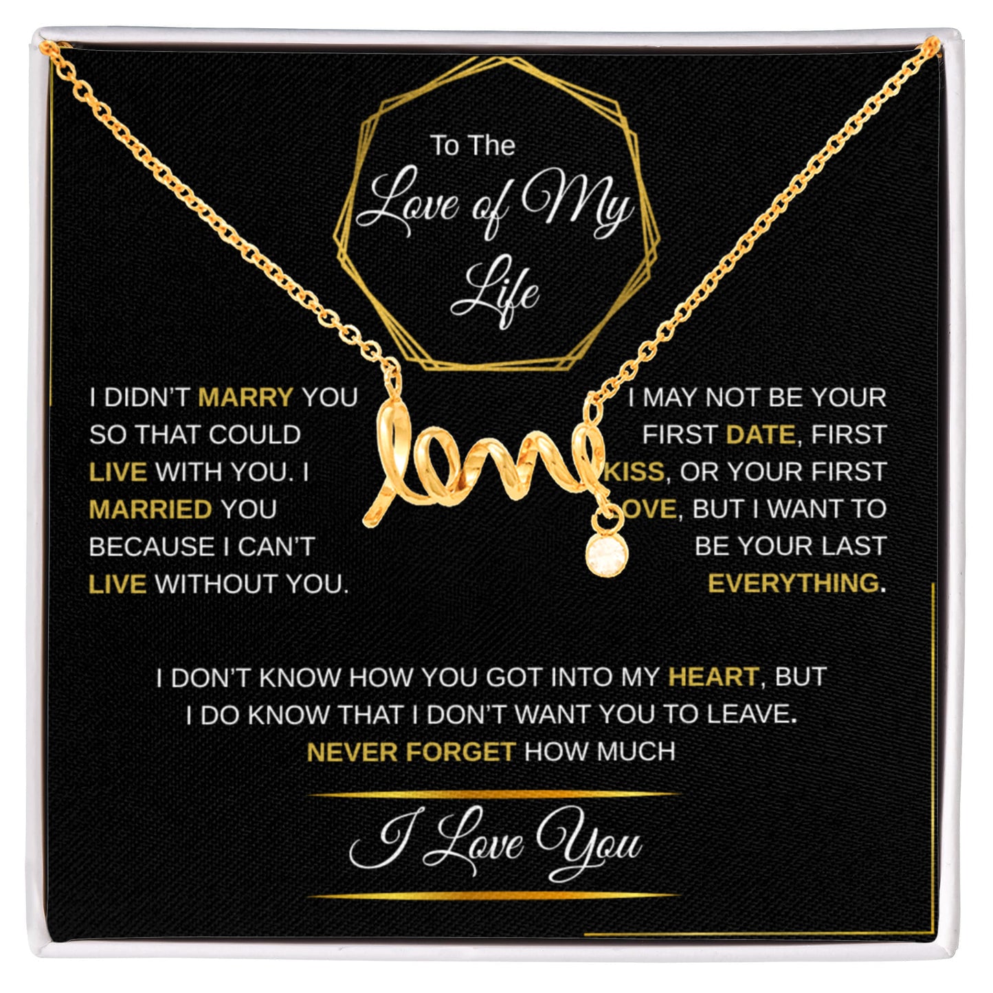 To The Love of My Life | Scripted Love Necklace