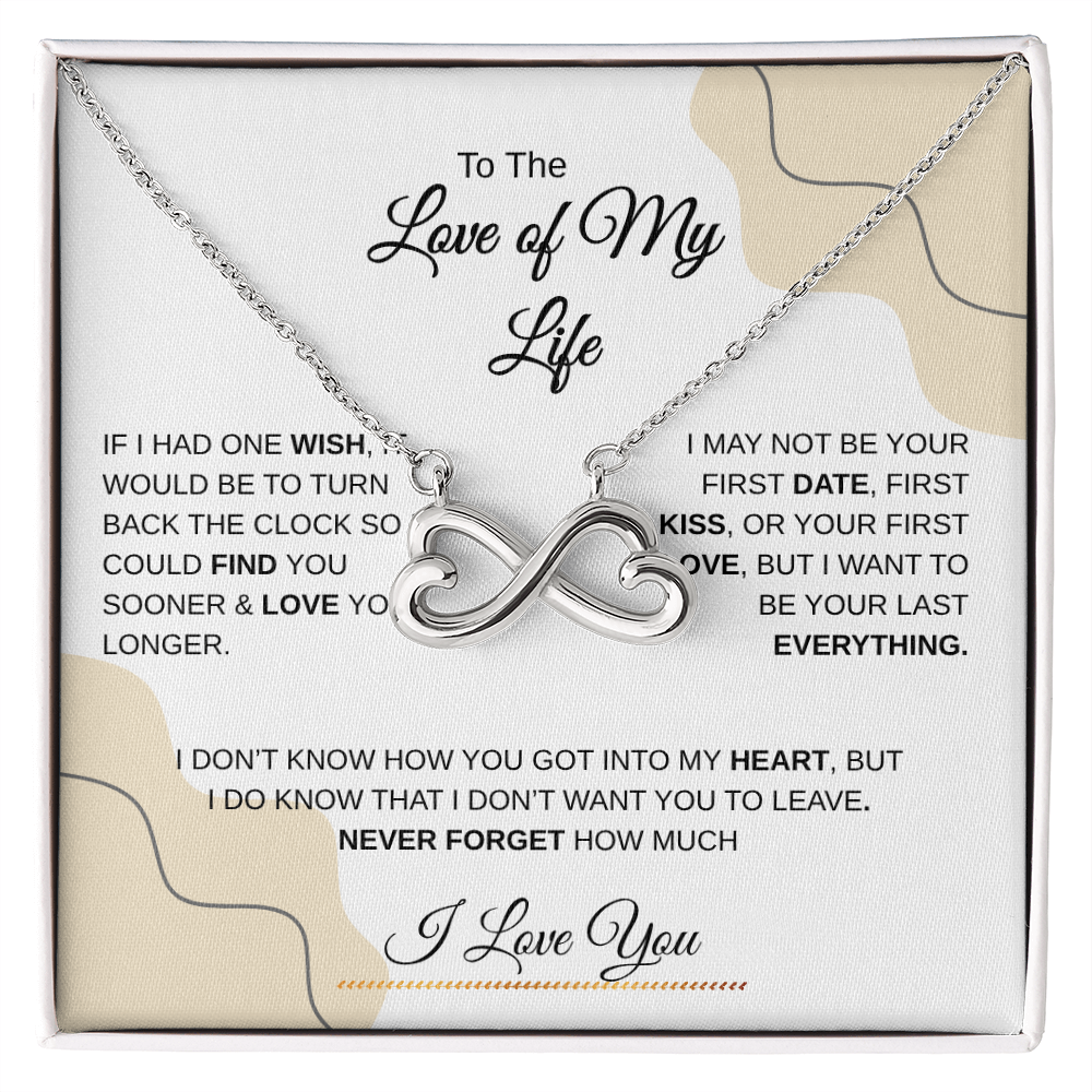 To The Love of My Life | Endless Love Necklace