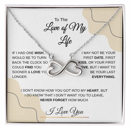 To The Love of My Life | Endless Love Necklace