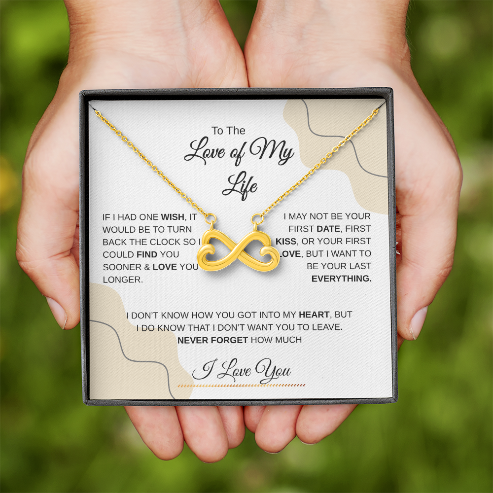 To The Love of My Life | Endless Love Necklace