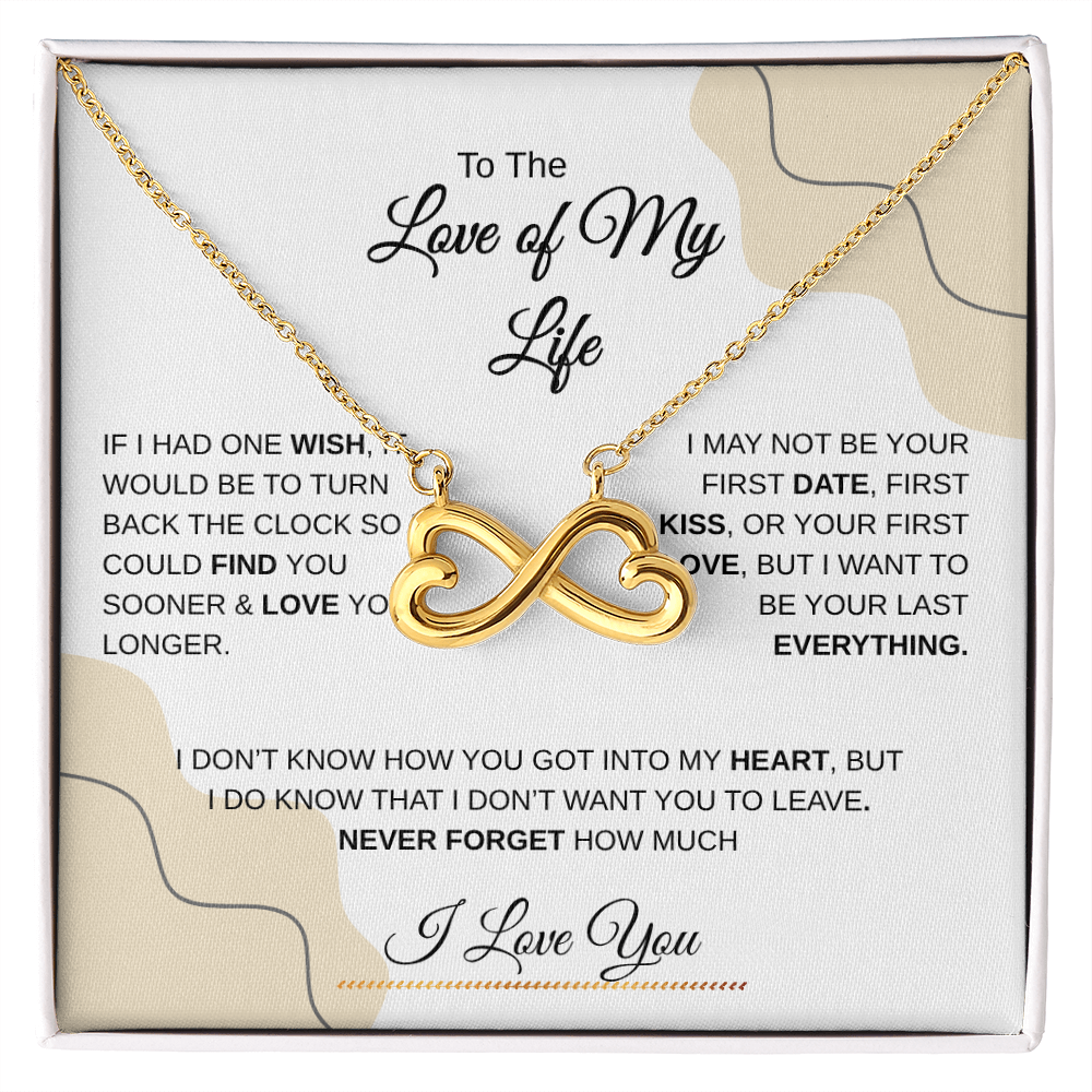 To The Love of My Life | Endless Love Necklace
