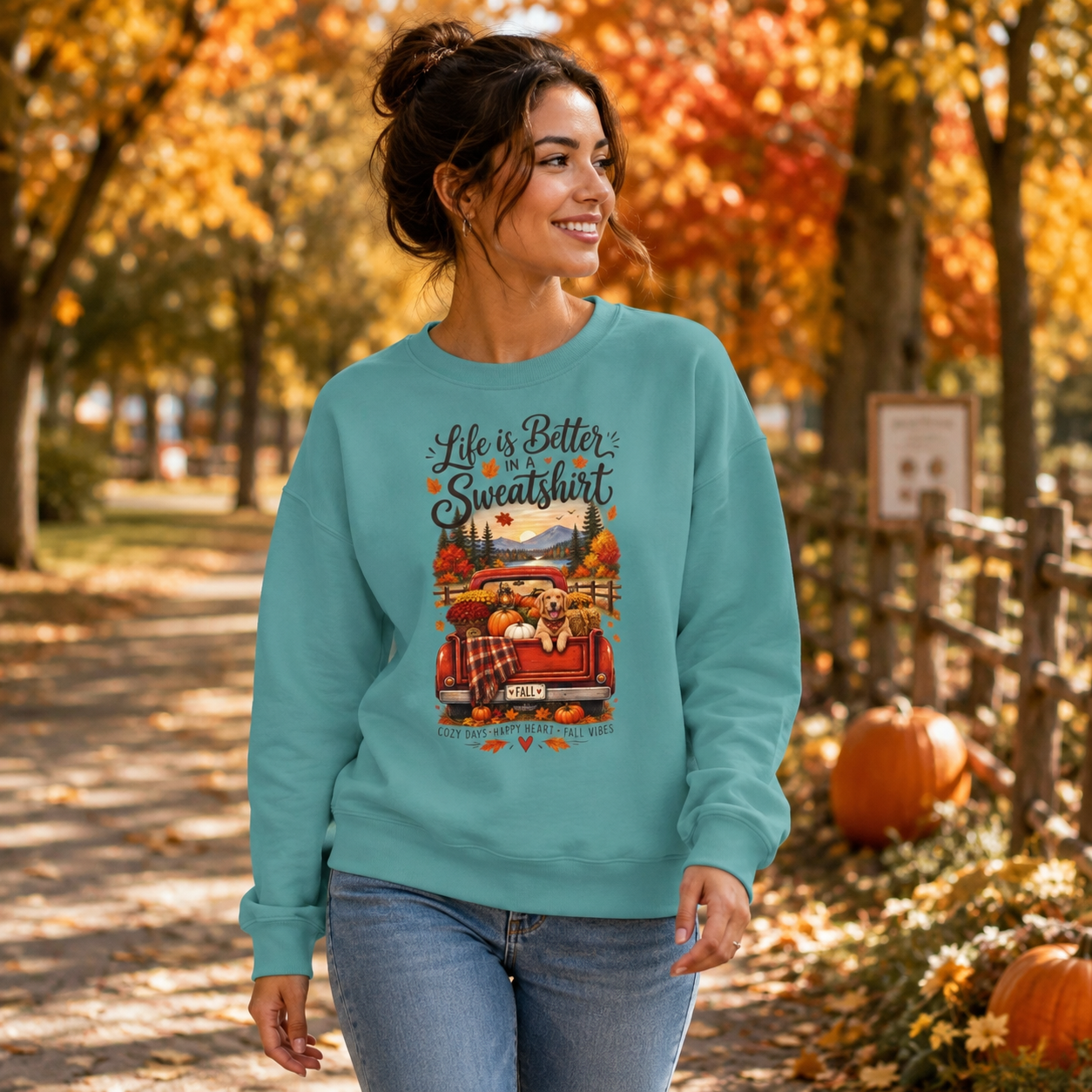 Life Is Better in a Sweatshirt Sweatshirt — Cozy Autumn Cabin Graphic